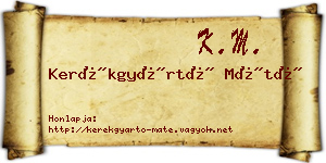 Kerékgyártó Máté névjegykártya